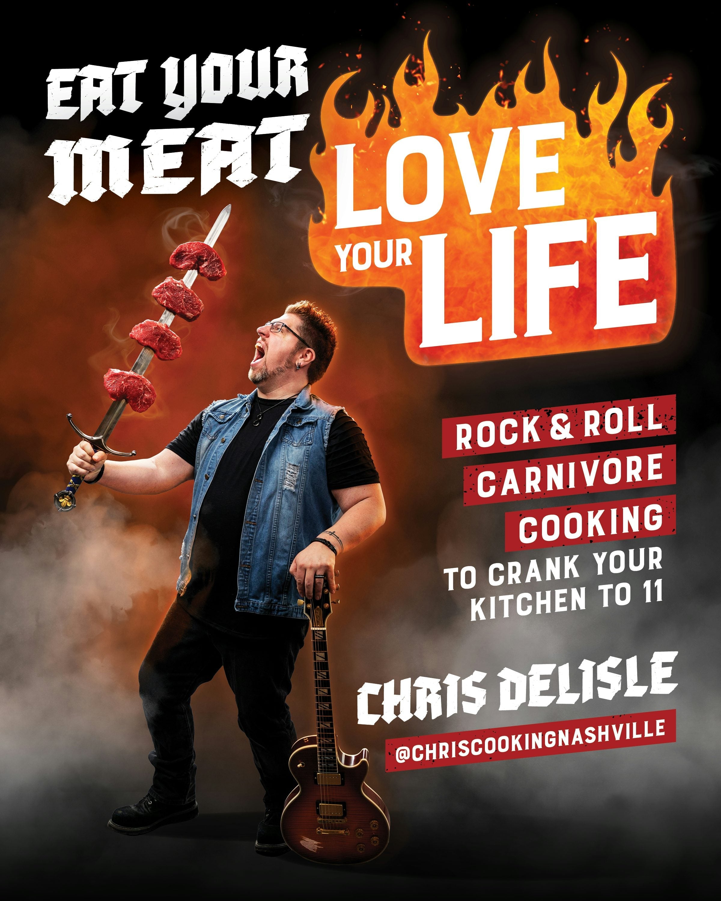 Cover image for Eat Your Meat, Love Your Life, isbn: 9781628606447